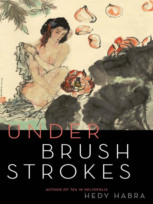 Title details for Under Brushstrokes by Hedy Habra - Available